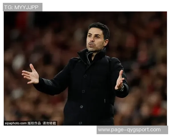 阿尔特塔强调球队潜力巨大期待更多大胜提升表现 阿尔特塔强调球队潜力巨大期待更多大胜提升表现